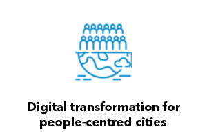 Digital transformation for people-centred cities​